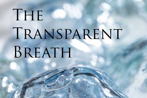 Transparent Breath show 