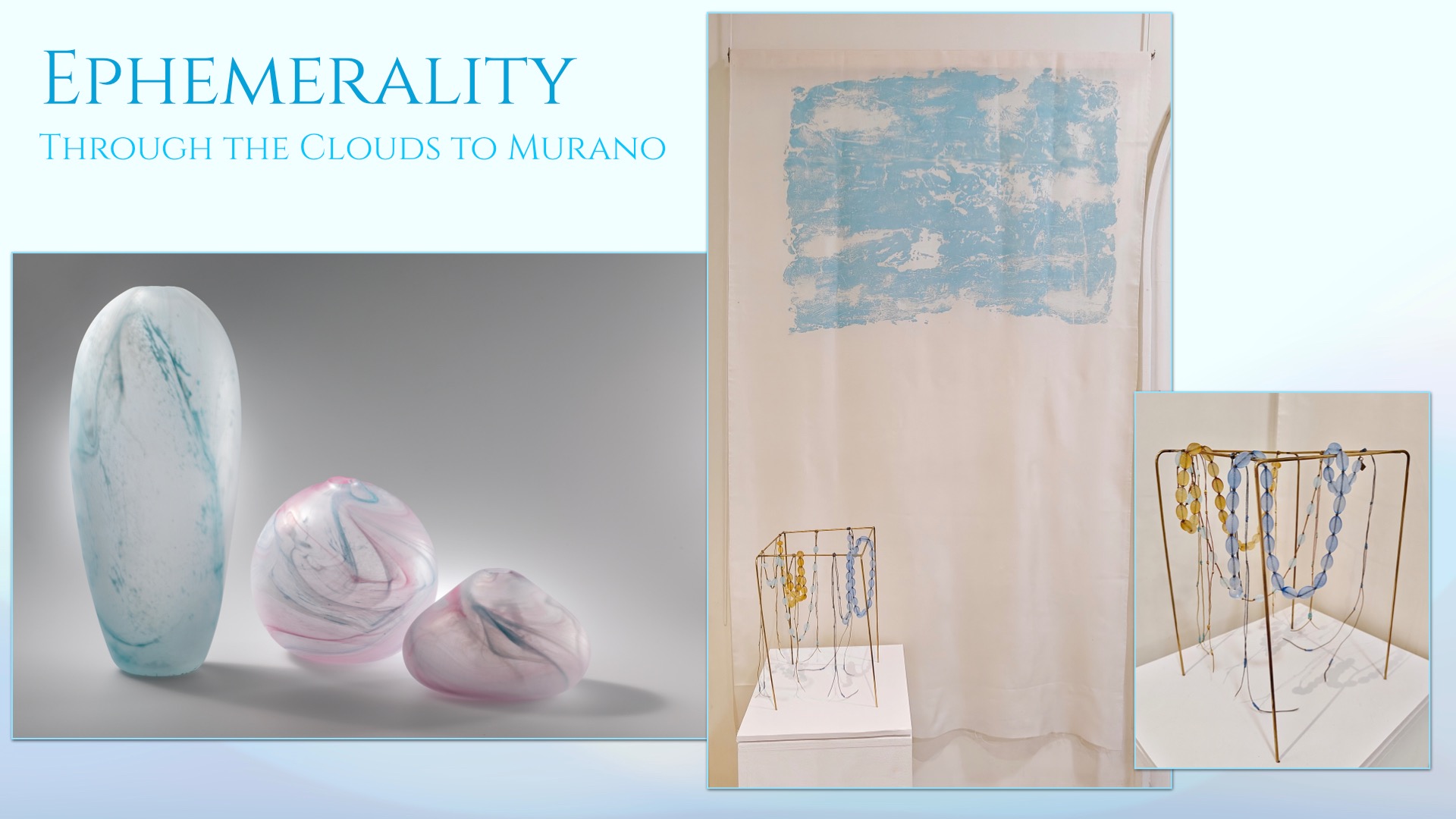 Ephemerality: Through the Clouds to Murano